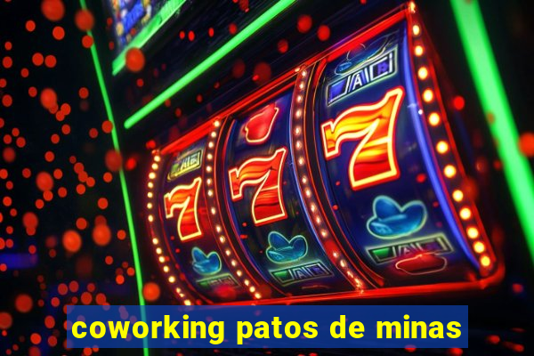 coworking patos de minas